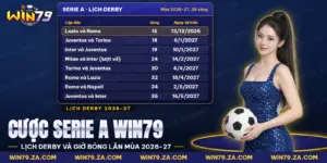 Cược Serie A Win79 với lịch mùa giải mới và các trận derby lớn