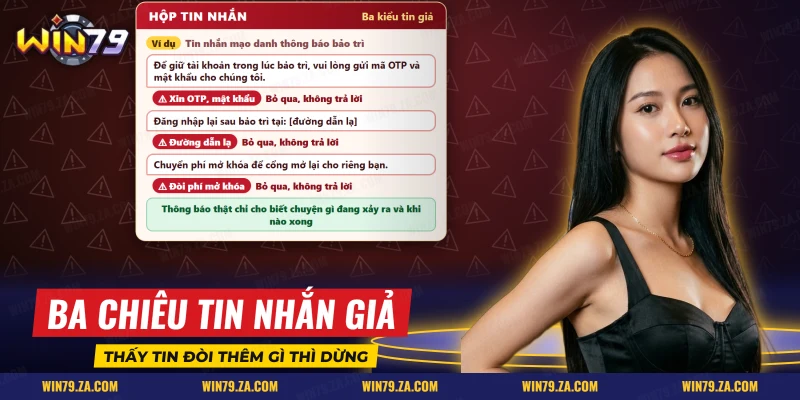 Ba kiểu tin nhắn mạo danh thông báo bảo trì để xin OTP, gửi đường dẫn lạ và đòi phí